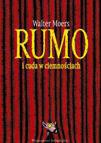 Okładka: Walter Moers - Rumo i cuda w ciemnościach