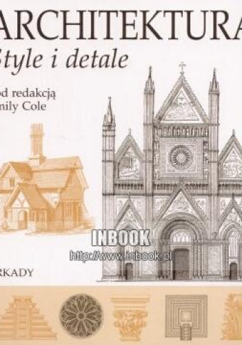 Okładka: Emily Cole - Architektura. Style i detale - red. Emily Cole