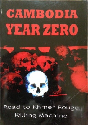 Okładka: Francois Ponchaud - Cambodia: Year Zero