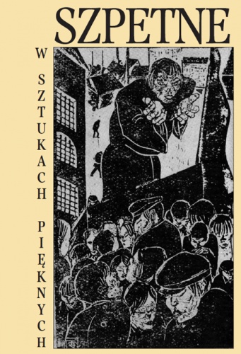 Okładka: Jerzy Malinowski - Szpetne w sztukach pięknych. Brzydota, deformacja i ekspresja w sztuce nowoczesnej