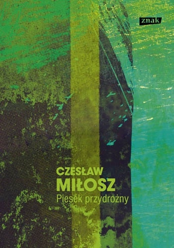 Okładka: Czesław Miłosz - Piesek przydrożny