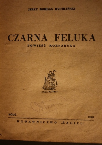 Okładka: Jerzy Bohdan Rychliński - Czarna Feluka