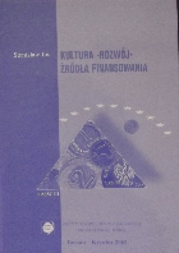 Okładka: Stanisław Lis - Kultura - Rozwój - źródła finansowania.