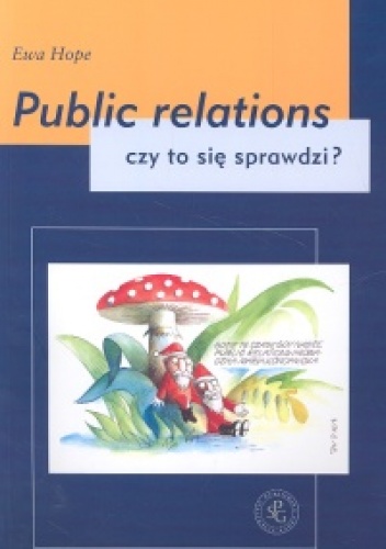 Okładka: Ewa Hope - Public relations - czy to się sprawdzi?