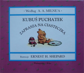 Okładka: Alan Alexander Milne - Kubuś Puchatek zaprasza na ciasteczka