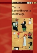 Okładka: Denis McQuail - Teoria komunikowania masowego
