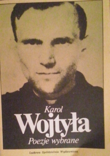 Okładka: Karol Wojtyła - Poezje wybrane