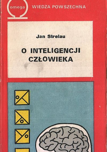 Okładka: Jan Strelau - O inteligencji człowieka