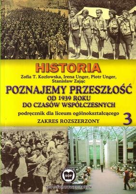 Okładka:  Kozłowska - Poznajemy przeszłość od 1939 roku do czasów współczesnych cz.3/