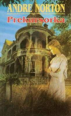 Okładka: Andre Norton - Prekursorka