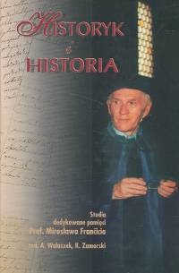Okładka: Adam Walaszek - Historyk i historia