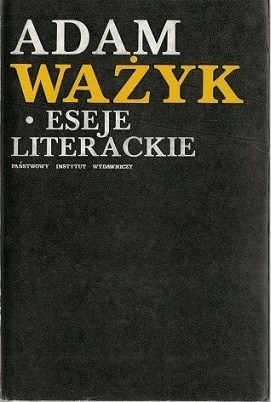 Okładka: Adam Ważyk - Eseje literackie