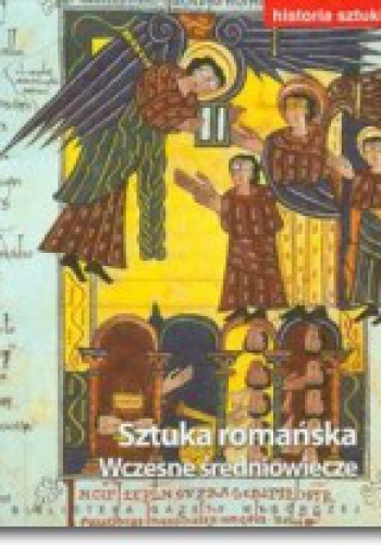 Okładka:  praca zbiorowa - Sztuka romańska
