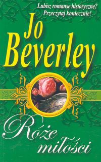 Okładka: Jo Beverley - Róże miłości
