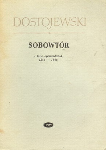 Okładka: Fiodor Dostojewski - Sobowtór i inne opowiadania: 1846-1848