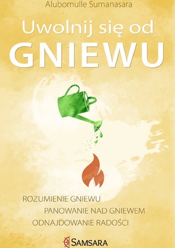 Okładka: Alubomulle Sumanasara - Uwolnij się od gniewu