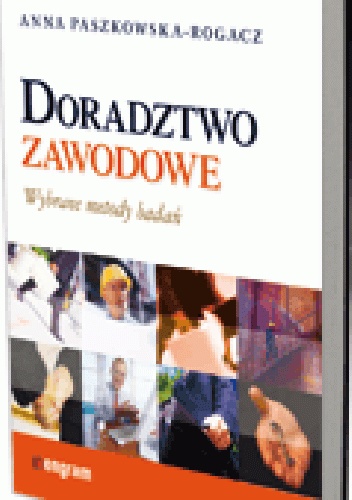 Okładka: Anna Paszkowska-Rogacz - Doradztwo zawodowe. Wybrane metody badań