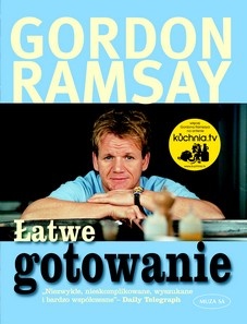 Okładka: Gordon Ramsay - Łatwe gotowanie
