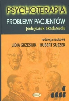 Okładka: Lidia Grzesiuk - Psychoterapia. Problemy pacjentów - podręcznik akademicki