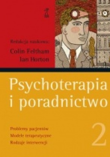 Okładka: Colin Feltham - Psychoterapia i poradnictwo. Tom 2