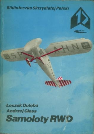 Okładka: Leszek Dulęba - Samoloty RWD