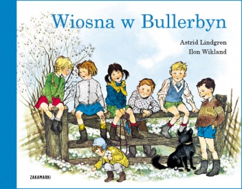 Okładka: Astrid Lindgren - Wiosna w Bullerbyn
