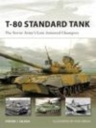 Okładka: Steven J. Zaloga - T-80 Standard Tank