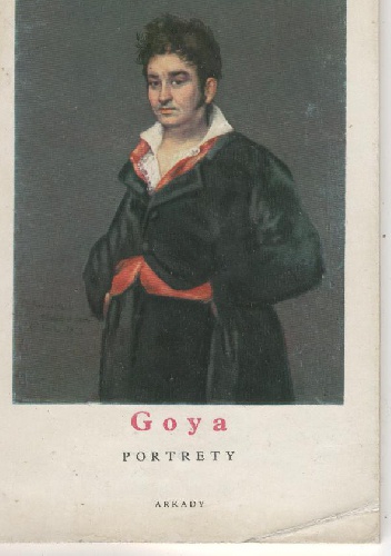 Okładka: Maurice Sérullaz - Goya. Portrety