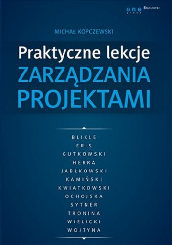 Okładka: Michał Kopczewski - Praktyczne lekcje zarządzania projektami
