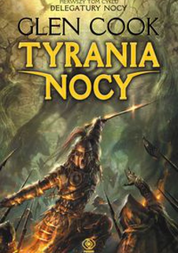 Okładka: Glen Charles Cook - Tyrania Nocy