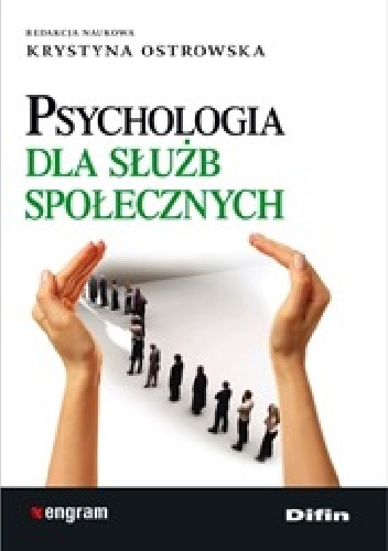 Okładka:  praca zbiorowa - Psychologia dla służb społecznych