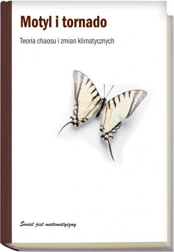 Okładka: Carlos Madrid - Motyl i tornado. Teoria chaosu i zmian klimatycznych