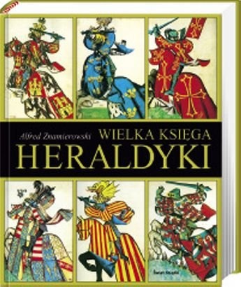 Okładka: Alfred Znamierowski - Wielka księga heraldyki
