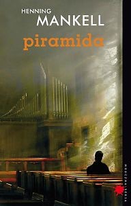 Okładka: Henning Mankell - Piramida