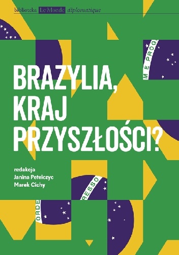 Okładka:  - Brazylia, kraj przyszłości?