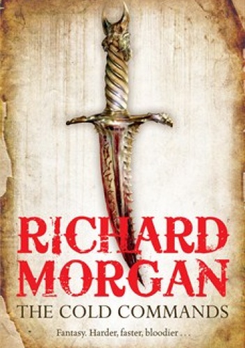 Okładka: Richard Morgan - The Cold Commands