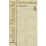 Okładka: Juliusz Słowacki - Dzieła wybrane 4. Dramaty