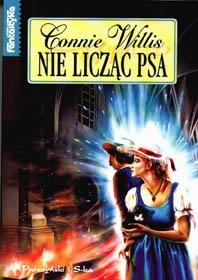 Okładka: Connie Willis - Nie licząc psa