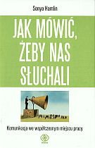 Okładka: Sonya Hamlin - Jak mówić, żeby nas słuchali