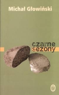Okładka: Michał Głowiński - Czarne sezony