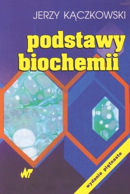 Okładka: Jerzy Kączkowski - Podstawy biochemii