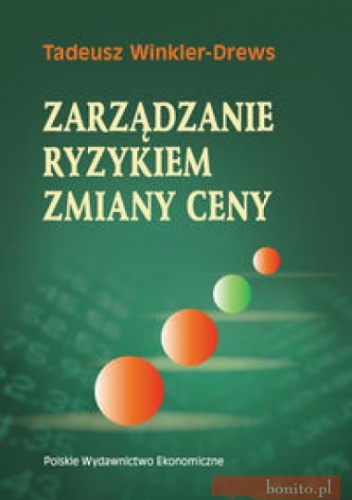 Okładka: Tadeusz Winkler-Drews - zarządzanie ryzykiem zmiany ceny