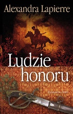 Okładka: Alexandra Lapierre - Ludzie honoru