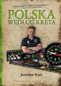 Okładka: Jarosław Kret - Polska według Kreta