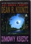 Okładka: Dean Koontz - Zimowy księżyc