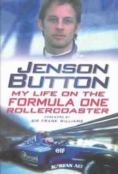Okładka: David Tremayne - Jenson Button: My Life on the Formula One Roller Coaster