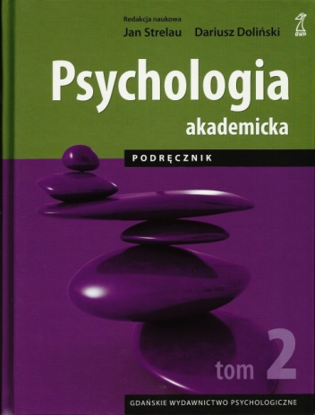 Okładka: Dariusz Doliński - Psychologia akademicka. Podręcznik. Tom 2