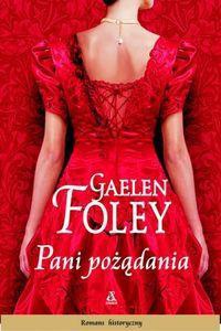 Okładka: Gaelen Foley - Pani pożądania