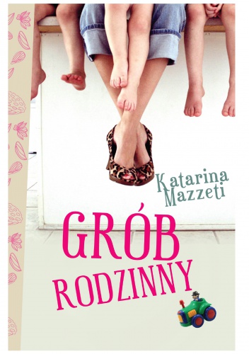 Okładka: Katarina Mazetti - Grób rodzinny