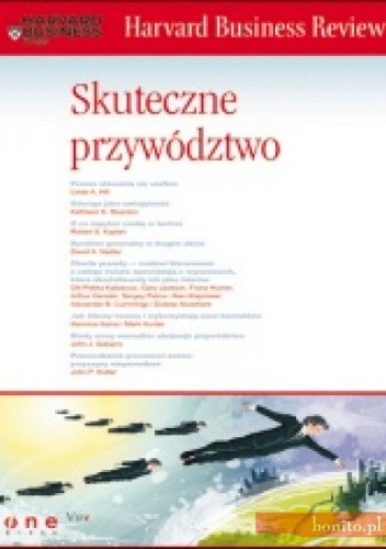 Okładka:  praca zbiorowa - Harvard Business Review. Skuteczne przywództwo
